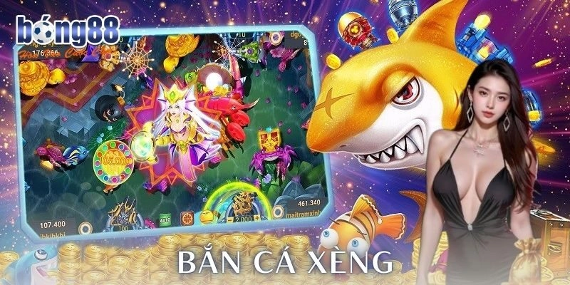 Bắn cá xèng là gì?